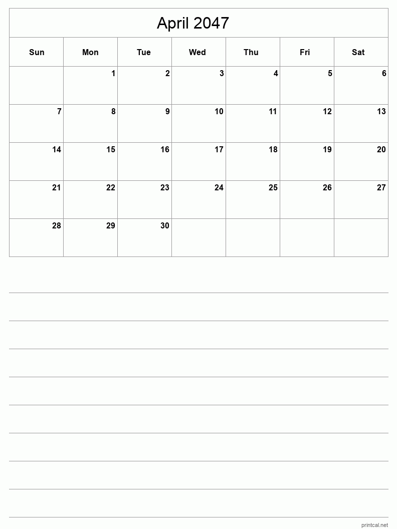 April 2047 Printable Calendar - Half-Page With Notesheet