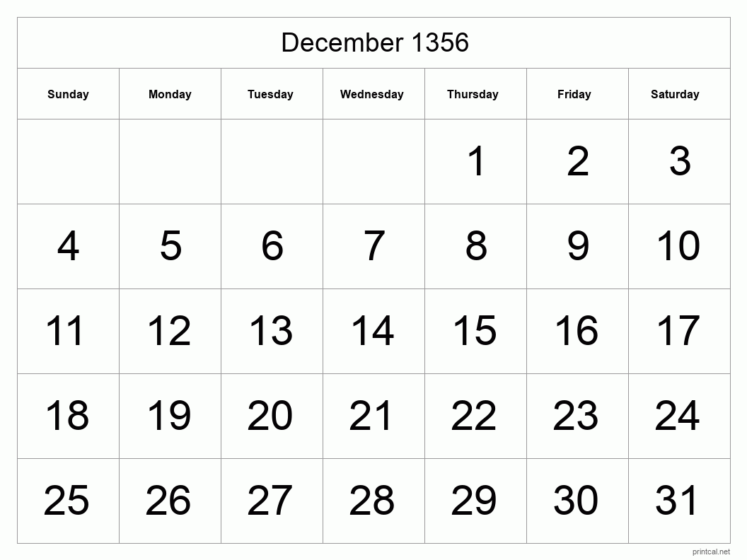 December 1356 Printable Calendar - Big Dates