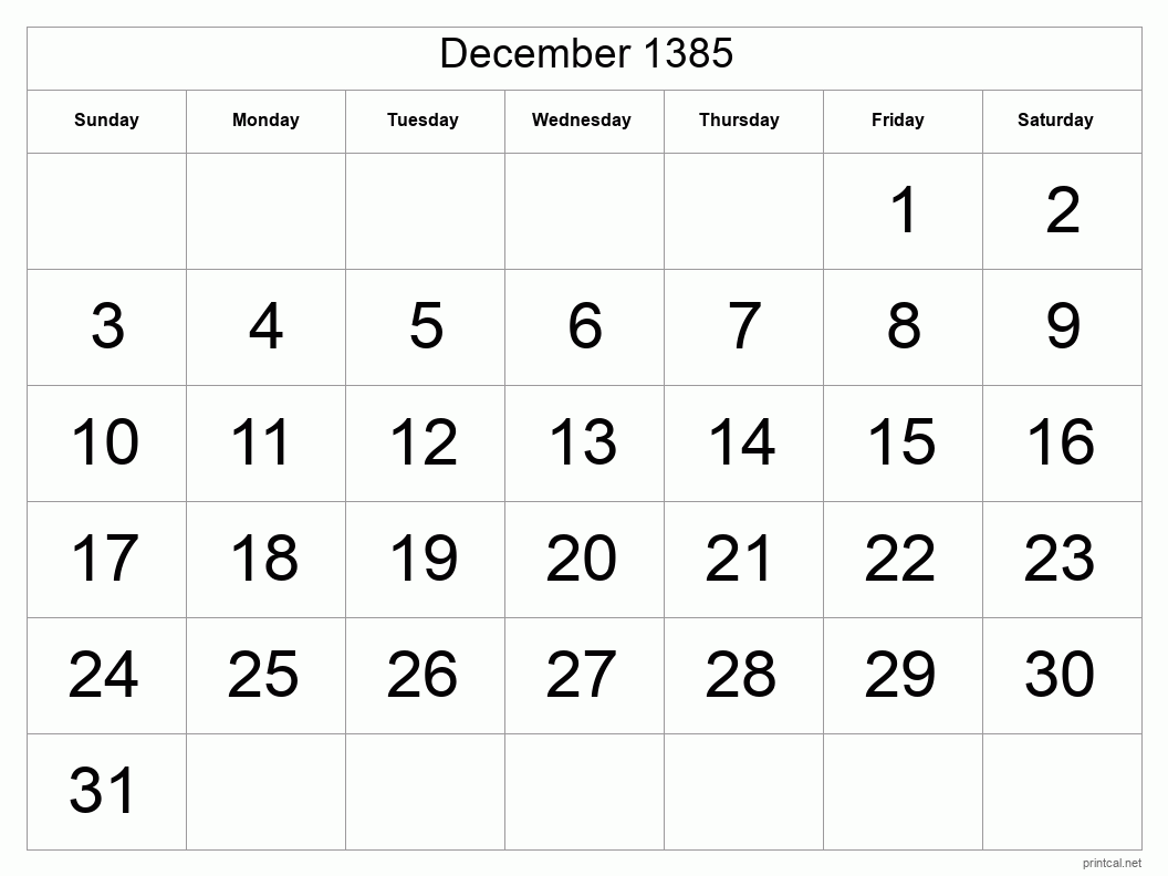 December 1385 Printable Calendar - Big Dates
